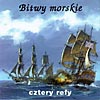 Cztery Refy - Bitwy morskie